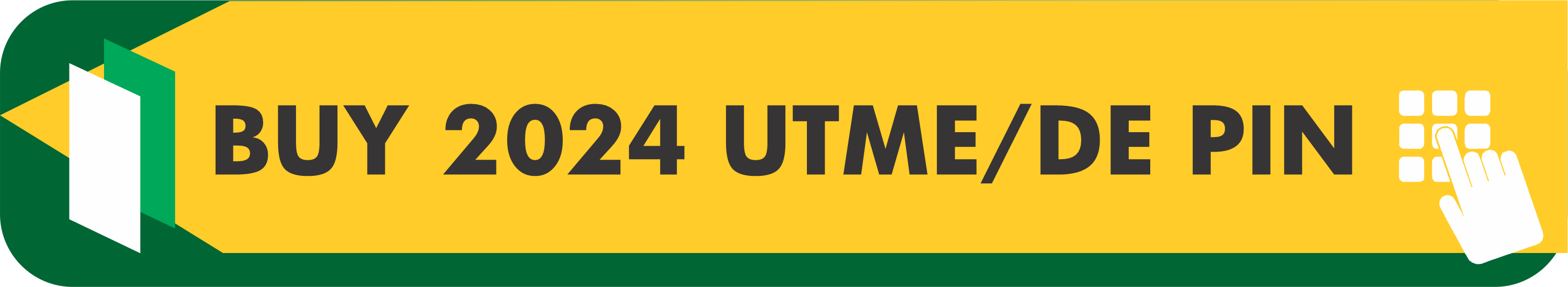 Buy 2024 UTME/DE PIN