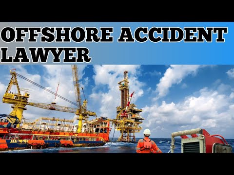 Offshore Accident Lawyer Online Degree