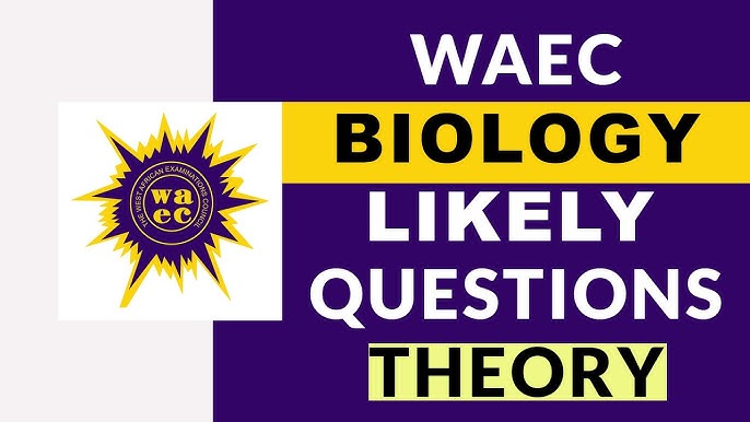 Biology WAEC Past Questions and Answers