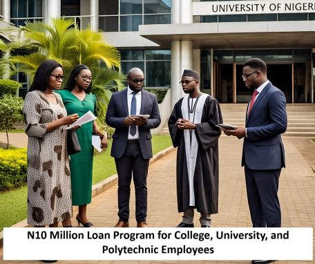 FG Launches a N10 Million Loan Program for College, University, and Polytechnic Employees