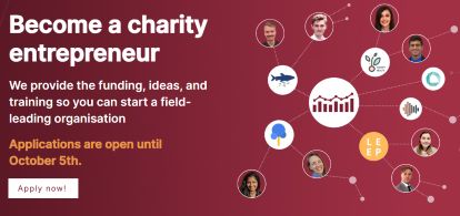 Apply Now: Charity Entrepreneurship’s Fully Funded Incubation Program 2025