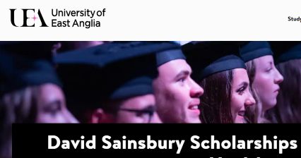 The University of East Anglia Fully Funded David Sainsbury Scholarship 2026