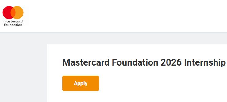 Mastercard Foundation Internship 2026 for Africans (Apply Now)