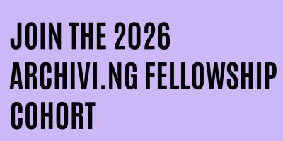 Join The Archivi.ng Fellowship: (Get ₦1 Million Monthly Stipend)
