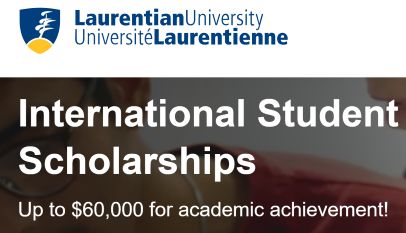 Laurentian University International Student Scholarships in Canada 2026 for Undergraduates & Graduates (Up to $60,000)
